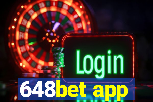 648bet app